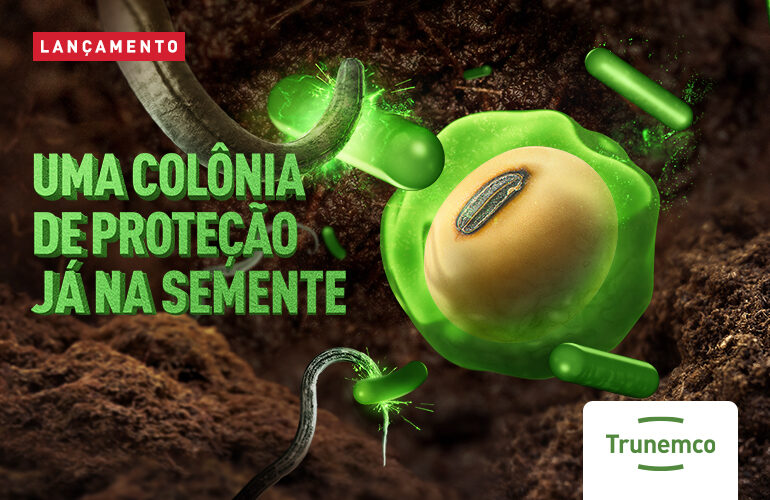 Trunemco, uma colônia de proteção já na semente.